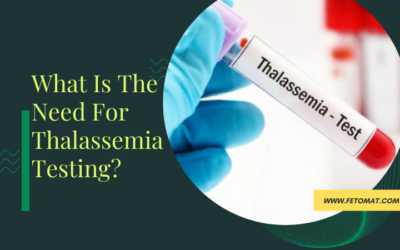 What Is The Need For Thalassemia Testing?